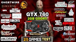 GTX 760 In 2022 | 25 Games Tested | GeForce GTX 760 2GB In 2022 !