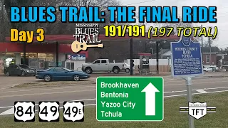 Mississippi Blues Trail: The Final Ride... Day 3