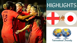 🇬🇧 England vs Japan 🇯🇵 Women's Friendlies Highlights