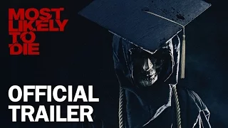 Most Likely To Die - Official Trailer - MarVista Entertainment