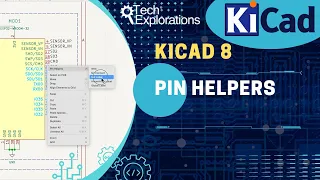 KiCad 8: Schematic editor Pin Helpers