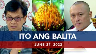 UNTV: Ito Ang Balita | June 27, 2023