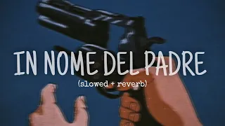 IN NOME DEL PADRE- MÅNESKIN (slowed + reverb)