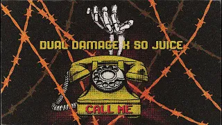 Dual Damage x So Juice - CALL ME (Official Videoclip)
