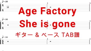 Age Factory - She is gone【ギター&ベースTAB譜】【練習用】【tab譜】