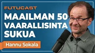 Hannu Sokala | Keitä ovat maailman mahtisuvut? #367