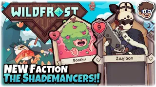 NEW Shademancers Faction, Necromancy Characters! | Wildfrost