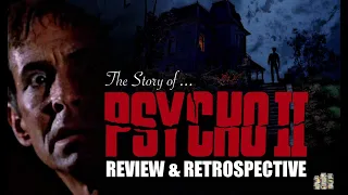 The Story of Psycho II (1983) - Review & Retrospective