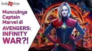 Munculnya Captain Marvel di Avengers: Infinity War? - BookMyShow Indonesia