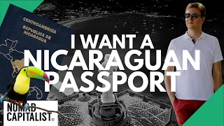 Why I Would Take a Nicaraguan Passport