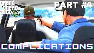 Grand Theft Auto 5 Gameplay Walkthrough Part 4 - Complications (No Commentary)