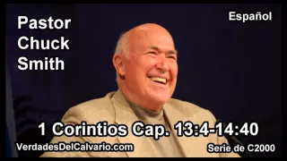 46 1 Corintios 13:04-14:40 - Pastor Chuck Smith - Español