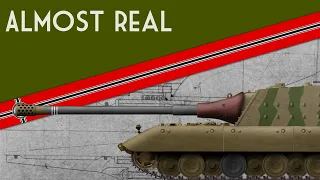 Almost Real | Jagdpanzer E-100