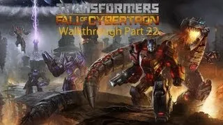 Transformers Fall of Cybertron Walkthrough Chapter 13: Till All Are One or The End