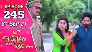 Anbe Vaa Serial | Episode 245 | 8th Sep 2021 | Virat | Delna Davis | Saregama TV Shows Tamil