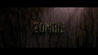 ZOMBIE - Short Film