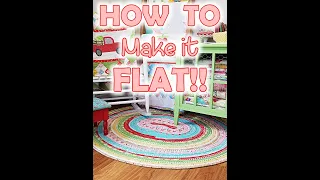 How I made my jelly roll rug lay flat