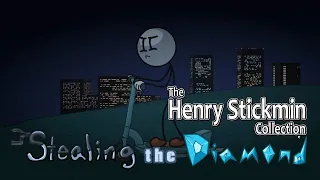 Stealing the Diamond! || The Henry Stickmin Collection Part 2