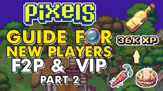 PIXELS | Guide for New Players | F2P and VIP part 2