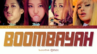 BLACKPINK (블랙핑크) - 'BOOMBAYAH' (붐바야) Lyrics [Color Coded_Han_Rom_Eng_가사]