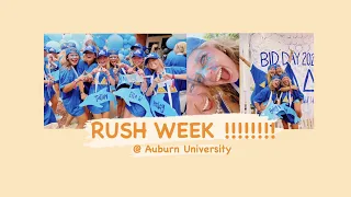 RUSH WEEK (@ AUBURN UNIVERSITY) !!!