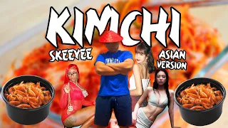 KIMCHI (Sexyy Red - SkeeYee Asian Parody)