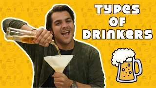 Types Of Drinkers | Ashish Chanchlani