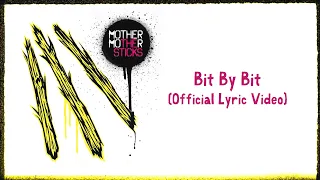 Mother Mother - Bit By Bit (Official Portuguese Lyric Video)