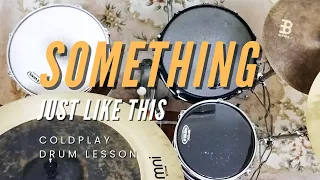 Something Just Like This - Drum Grade 1 Lesson - Coldplay