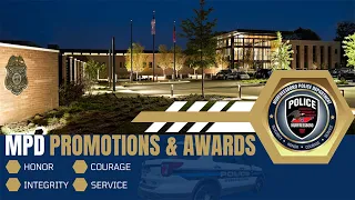 MPD Promotions & Awards (5/10/24)