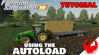 AUTOLOAD TUTORIAL - Fligal Autoload bale Trailer - Farming simulator 19