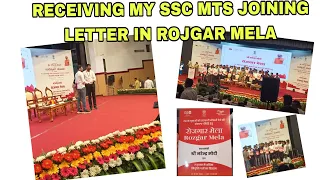 RECEIVING MY SSC MTS JOINING LETTER IN ROJGAR MELA 2023 || 16/05/2023