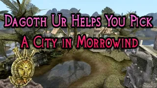 Dagoth Ur Helps You Pick A City in Morrowind