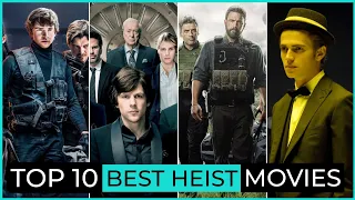 Top 10 Heist Movies Of All Time | Best Robbery Movies List | Top Heist Movies In The World