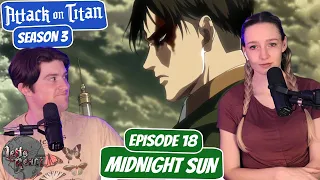 IMPOSSIBLE CHOICE | Attack on Titan Season 3 Reaction with my Girlfriend | Ep 18 “Midnight Sun"