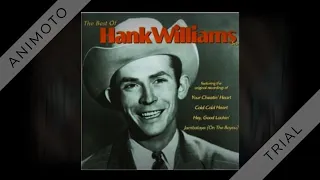 Hank Williams - Lovesick Blues - 1949