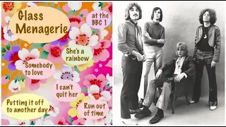 Glass Menagerie -   BBC Sessions  1968-69  (part 1/3)