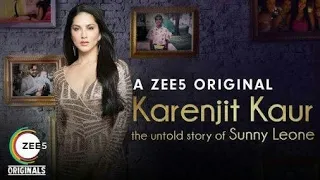 karenjit Kaur :The Untold Story of Sanny Leone |Official Trailer #ZEE5