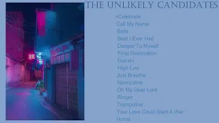a The Unlikely Candidates playlist because they're underrated