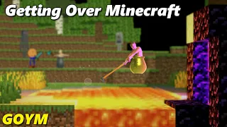 Getting Over It but it's Minecraft - Getting Over Your Maps 7