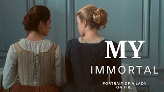 Portrait of a Lady on Fire - My Immortal (Marianne & Heloise)