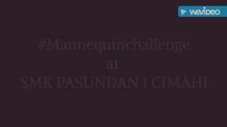 Mannequin Challenge at SMK PASUNDAN 1 CIMAHI | #mannequinchallengeindonesia