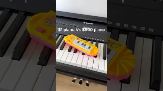 $1 piano Vs $500 piano