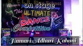 Hamari aduri kahani Choreography// .Awesome dance academy