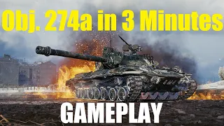 Is Object 274a any good ? ~ Gameplay ~ World of Tanks ~ WoT