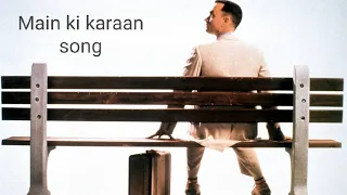 Main ki karaan | Video song | Lal Singh Chadda | Forest Gump | Sonu Nigam | Aamir Khan | Tom Hanks.