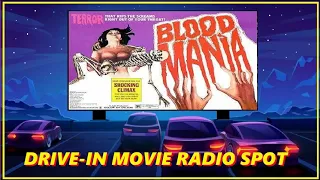 DRIVE-IN MOVIE RADIO SPOT - BLOOD MANIA (1970)