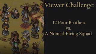 Viewer Challenge V: The Hardest One Yet? 27 Nomads with Two Champions