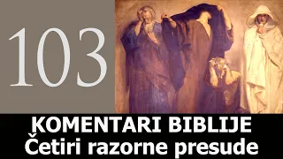 KB 103 - Četiri razorne presude