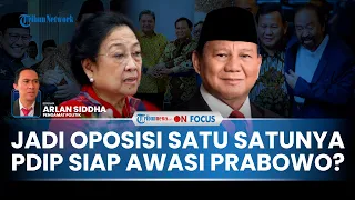 [FULL] Jual Mahal PDIP di Tengah Prabowo Lobi-lobi Rival, Pengamat Yakin 'Banteng' akan Jadi Oposisi